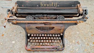 AMAZING RESTORATION OF A 100-year-old TYPEWRITER. Restoration of the YANALIF typewriter.
