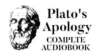 The Apology by Plato (Complete Audiobook)