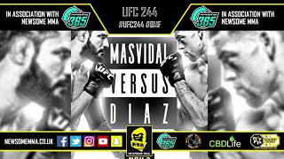 UFC 244: Jorge Masvidal vs. Nate Diaz episode of The Newsome MMA Podcast - Full Card Predictions