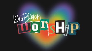 LB Worship / February 11