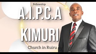 Fellowship at A.I.P.C.A Kimuri Church in Ruiru