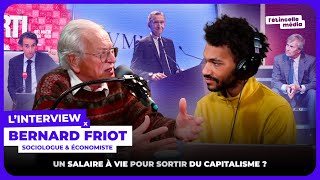 Bientôt la fin du capitalisme ? Bernard Friot.