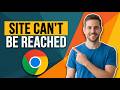 How To Fix Site Can't Be Reached Problem On Chrome (Easy Guide)