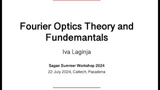 Introduction: Fourier Optics Theory and Fundamentals - Iva Laginja (LESIA)