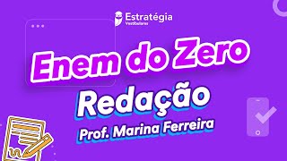 Redação do Zero | ENEM 2021 - Do Zero
