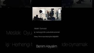 #keşfetbeniöneçıkar benim hayalim işte OYUNCU OLMAK