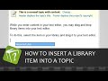 How to insert a library item into a topic (Step-by-step guide)