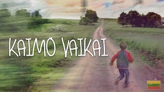 Kaimo Vaikai | Dokumentinis Filmas