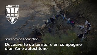 Des étudiantes et étudiants de l’UQTR découvrent le territoire en compagnie d’un Aîné autochtone