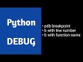 Python Debug Using PDB | Breakpoint