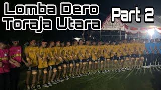 Part 2 Lomba dero di Toraja Unik negeri diatas awan Dero Luwuk Dero Toraja Dero pamona