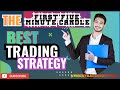 Why This 5-Minute Candle Trading Strategy ACTUALLY Works