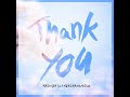 thank you feat. i ken u0026 naothenoclutch