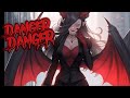 nightcore - Danger Danger 《 lyrics 》