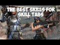 The Best Skills For Skill Tabs