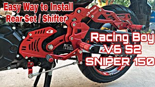 How To Install Rear Set For Sniper 150 Step by Step | Racing Boy V6