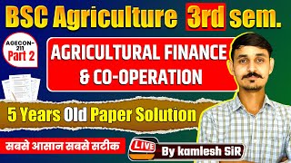 AGECON-211 Agricultural Finance \u0026 Co-operation  Old paper solution  part-2 B.Sc Agriculture 3rd Sem