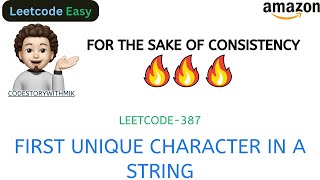 First Unique Character in a String | Easy | Leetcode 387