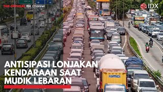 Antisipasi Lonjakan Kendaraan Saat Mudik Lebaran