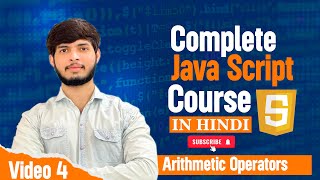 JavaScript Arithmetic Operators | Beginner’s Guide with Examples | One Shot