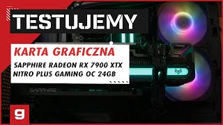 Testujemy Sapphire radeon rx 7900 xtx