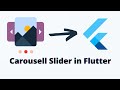 Creating Dynamic Carousel Slider in Flutter: A Step-by-Step Guide !