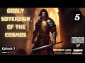 Godly Sovereign of the Cosmos   Episode 5 Audio   Passion Pages Audiobook