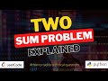 Two Sum Leetcode Solution Explained in Python