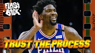 TRUST THE PROCESS - LE FLASHBACK #48 - JOËL EMBIID, LE NOUVEAU DREAM DE LA NBA