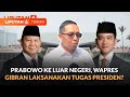 Prabowo Kunjungan Luar Negeri, Gibran Jalani Tugas Sebagai Presiden? Ini Kata Hasan Nasbi  Liputan 6