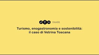 Vetrina Toscana si presenta a Pitti Taste a Firenze