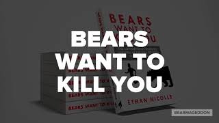 Bears Want to Kill You Teaser