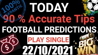 Football Predictions Today 22/10/2021 | Soccer Prediction |Betting Strategy #freepicks #bettingtips