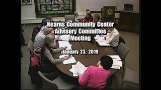 Kearns Community Center Advisory Committee Meeting - 01-23-19