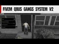 Fivem Qbus Gangs System V2 : Fivem Store | Best FiveM Scripts Free