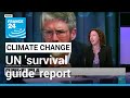 UN 'survival guide' report a stark warning on climate • FRANCE 24 English