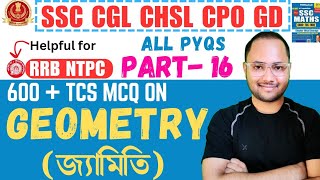 ALL GEOMETRY QUESTIONS ASKED BY TCS II PART 16 II SSC CGL CHSL CPO II RRB NTPC