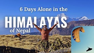 6 Days Alone in the Sky | My Volbiv Adventure in Nepal's Himalayas