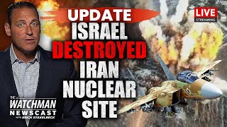 Israeli Airstrike DESTROYED Secret Iran Nuclear Facility | Watchman Newscast LIVE