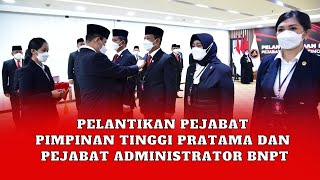 Pesan Kepala BNPT untuk Pejabat Baru BNPT \