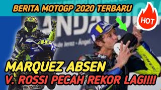 Kabar Motogp Terbaru - Valentino Rossi Pecah Banyak Rekor di Motogp 2020