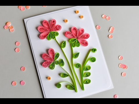 How to Make - Greeting Card Quilling Flowers - Step by Step | Kartka Okolicznościowa How to Make - Greeting Card Quilling Flowers - Step by Step | Kartka Okolicznościowa