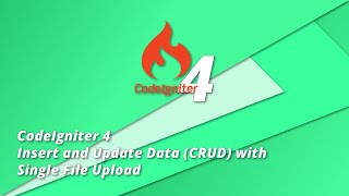 CodeIgniter 4 Tutorial - How to Insert Data with Single File Upload