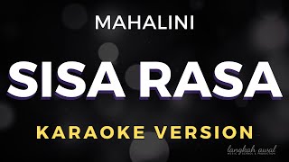 Download Mp3 Mahalini - Sisa Rasa (Karaoke Version)