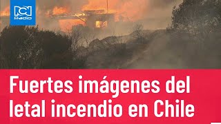Chile: imágenes de los fuertes incendios forestales
