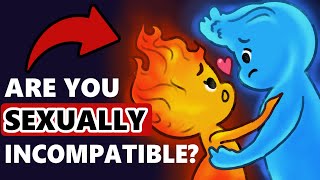 How To Recognize Sexual Incompatibility