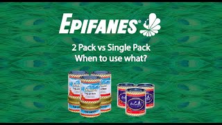 Epifanes 2 Pack vs Single Pack