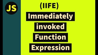 JavaScript IIFE Immediately invoked Function Expression (IIFE) #iife #javascripttutorial #javascript