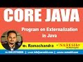 Core Java Tutorials | Program on Externalization in Java ? | Mr.Ramchandra