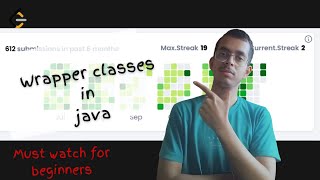 #18 || Wrapper classes in java || CP
